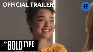 The Bold Type | Official Season 2 Trailer | Freeform