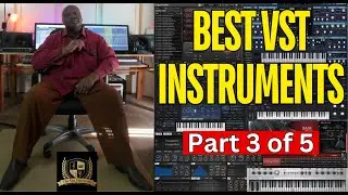 Best VST Instruments 2024 - Part 3 of 5