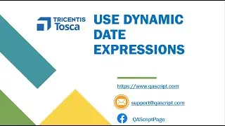 Tosca Tutorial | Lesson 38 -  Generate, calculate and format date and time values | Date Expressions