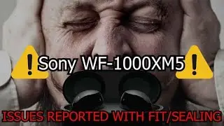 Sony WF-1000XM5 stock eartips fit uncomfortable or painful for some