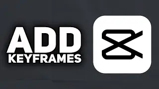 How To Add Keyframes in CapCut PC | 2023 Easy