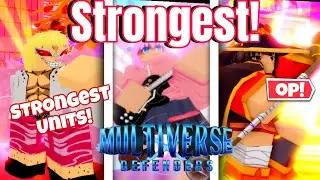 THE TOP 5 *STRONGEST* UNITS IN MULTIVERSE DEFENDERS!