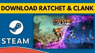 Ratchet And Clank Rift Apart Download PC | Install Ratchet And Clank Rift Apart | Ratchet And Clank