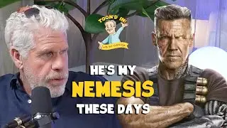 Ron Perlman on Josh Brolin stealing his gigs