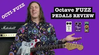 Octave Fuzz Pedals Review #pedalreview #octavefuzz