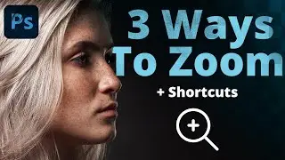 How To Zoom In & Out In Photoshop ( + Important Shortcuts)