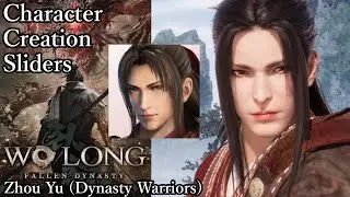 Wo Long: Fallen Dynasty Character Creation - Zhou Yu (Dynasty Warriors)