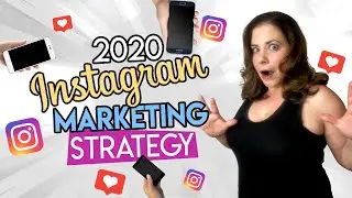 Instagram Marketing Strategy