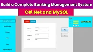 Build a Complete Banking Management System with C#.Net and MySQL | Full Project Tutorial