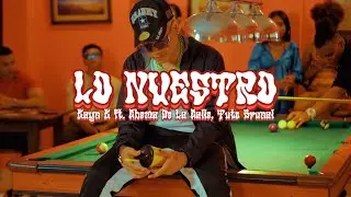 Kayn K, Chema De La Calle, Tuto Brunal - LO NUESTRO (Video Oficial)