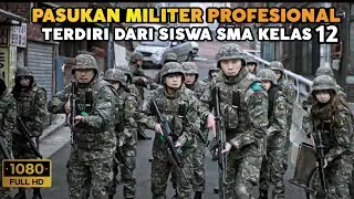 PASUKAN MILITER YANG DI BENTUK DARI SISWA SEKOLAH‼️PENEMBAK JITU TERMUDA‼️ALUR FILM