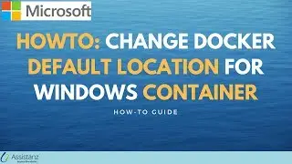 Change docker default location for Windows container