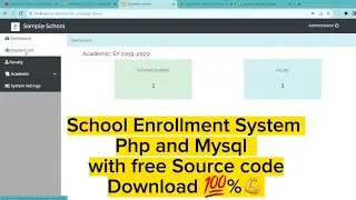 School Enrollment Management System in PHP and Mysql with free Source code 💯 Download 🔥💪