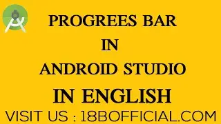 Progress Bar In Android Studio | Android studio tutorial for beginners 2020
