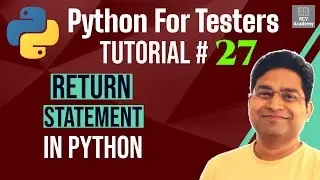 Python for Testers #27 - Return Statement in Python