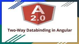 Two-Way Databinding in Angular- Part16