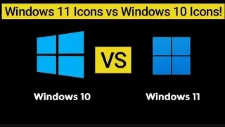 Windows 11 Icons vs Windows 10 Icons!