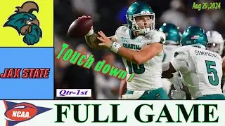 Jacksonville State vs Coastal Carolina GAME 1st |NCAAF 2024 season | NCAAF today |Highlights Today