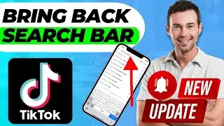 How to Fix Search Bar on TikTok (New Update)