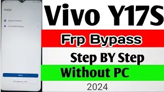 VIVO Y17S Frp Bypass Without PC 2024 Step BY Step