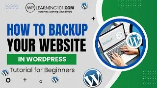 How To Backup Website In WordPress