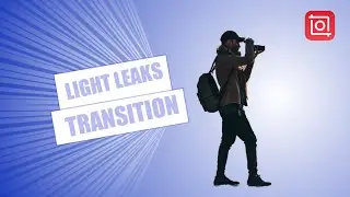 Light Leaks Transition Tutorial | InShot Tutorial