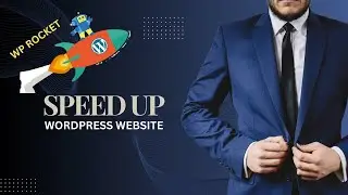 How to Speed up Wordpress Website Complete Guide 2024 | WP Rocket Settings | Hindi/Urdu