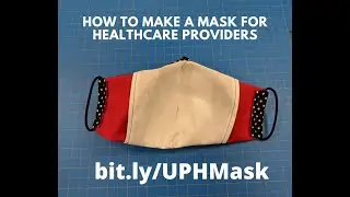 Instructional video for sewing the Olson mask (COVID-19) 