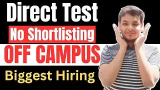 Direct Test | OFF Campus Drive | 2021 | 2022 | 2023 | 2024 Batch Hiring | Latest Jobs | #offcampus