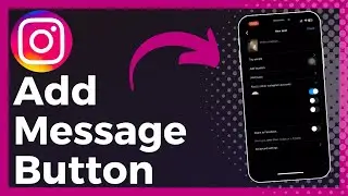 How To Add Message Button To Instagram Post (Easy)