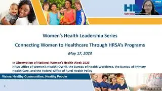 Connecting Women to Healthcare Through HRSA's Programs