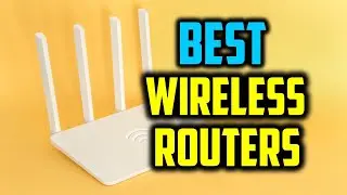 Best Wireless Routers in 2021 - Top 5 Wireless Routers