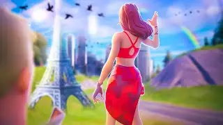 A Fortnite Montage, But Someone Is In Paris...