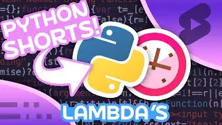 Lambdas in Python - One Line Anonymous Functions