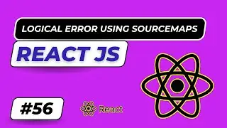 finding logical errors by using dev tools sourcemaps - how to find errors in website #lazzycodetech