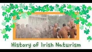 Brief History of Irish Naturism