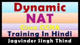 ✅ Dynamic NAT Configuration in Hindi | Network Address Translation