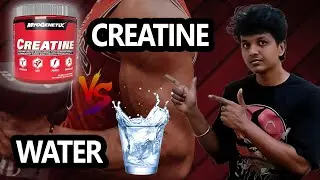 How Much Water To Drink While Taking Creatine ? [Creatine In Tamil]