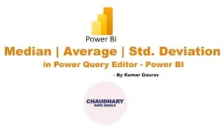 Median | Average | Standard Deviation in Power Query Editor - Power BI