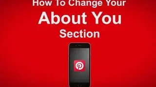 How To Change Your About Section On Pinterest