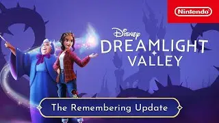 Disney Dreamlight Valley - The Remembering Update Trailer (Nintendo Switch)