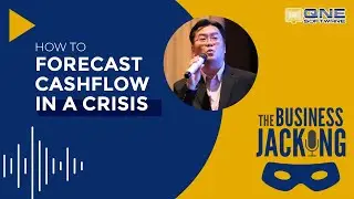 How to Forecast Cash Flow in a Crisis | Business Jacking Podcast