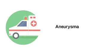 Kurz erklärt: Aneurysma - Medizinische Notfälle