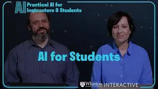 Practical AI for Instructors and Students Part 5: AI for Students