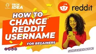 How to Change Username Reddit 2024 [New Method] (Easy Guide)