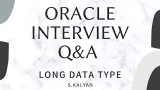 Oracle Interview Q & A, Oracle, Scenarios