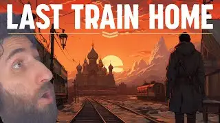 The Game That Makes Escaping Russia Fun - Last Train Home