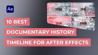 10 Best Documentary History Timeline Templates for After Effects