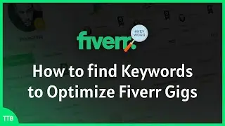 How to find keywords to optimize Fiverr gigs