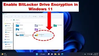 Enable BitLocker Drive Encryption in Windows 11 Step by Step Guidance | Lock Drive in Windows 11